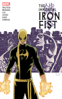 Immortal Iron Fist: The Complete Collection Vol. 1