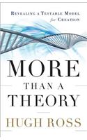 More Than a Theory