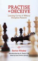 Practise to Deceive