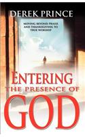 Entering the Presence of God