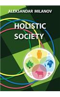 Holistic Society