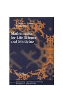 Mathematics for Life Science and Medicine