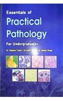 Essentials of Practical Pathology for Undergraduates