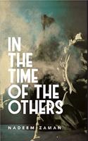 In the Time of the Others