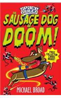 Spacemutts: The Sausage Dog of Doom!