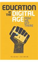 Education in the Digital Age