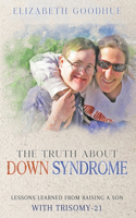 Truth About Down Syndrome