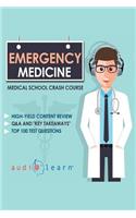 Emergency Medicine - Medical School Crash Course