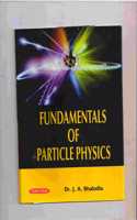 Fundamentals of Particle Physics