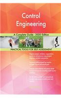 Control Engineering A Complete Guide - 2020 Edition