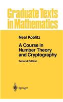 Course in Number Theory and Cryptography