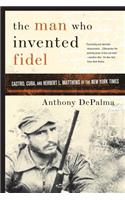 Man Who Invented Fidel