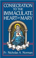 Consecration to the Immaculate Heart of Mary