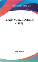 Family Medical Adviser (1852)