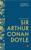 Selected Stories by Sir Arthur Conan Doyle