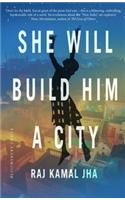 She Will Build Him a City