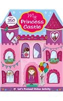 Let's Pretend: My Princess Castle Sticker Activity Book: Over 350 Stickers