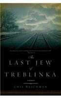 The Last Jew of Treblinka