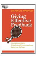 Giving Effective Feedback (HBR 20-Minute Manager Series)