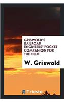 GRISWOLD'S RAILROAD ENGINEERS' POCKET CO