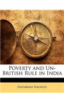 Poverty and Un-British Rule in India