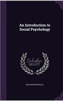 Introduction to Social Psychology