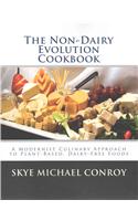 Non-Dairy Evolution Cookbook