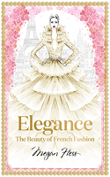 Elegance: The Beauty of French Fashion