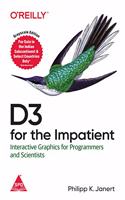 D3 for the Impatient: Interactive Graphics for Programmers and Scientists