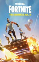 Fortnite (Official): The Chronicle Vol. 2