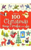 100 Christmas Things to Make and Do