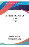 Earliest Lives Of Dante (1901)