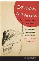 Zen Bow, Zen Arrow