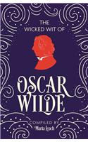 The Wicked Wit of Oscar Wilde