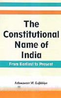 The Constitutional Name of India From Earliest To Present