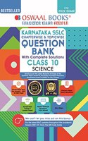 Oswaal Karnataka SSLC Question Bank Class 10 Science Book Chapterwise & Topicwise (For 2022 Exam)