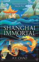 Shanghai Immortal