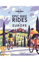 Lonely Planet Epic Bike Rides of Europe