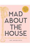 Mad about the House