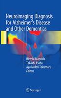 Neuroimaging Diagnosis for Alzheimer's Disease and Other Dementias