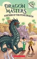 Dragon Masters #17: Fortress of the Stone Dragon(A Branches Book)