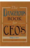 Dangerous Book for CEOs