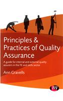 Principles and Practices of Quality Assurance