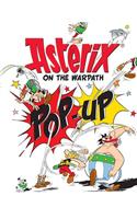 Asterix: Asterix On The Warpath Pop-Up