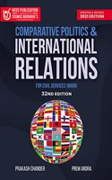 Comparative Politics And International Relations For Civil Services (Mains)