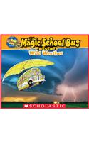 Magic School Bus Presents: Wild Weather