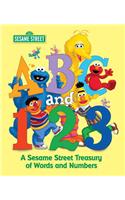 ABC and 1,2,3: A Sesame Street Treasury of Words and Numbers (Sesame Street)