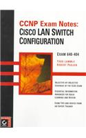 CCNP Exam Notes - Cisco LAN Switching Configuration (Paper Only) (Cisco certification series)