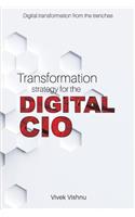 Transformation Strategy for the Digital CIO