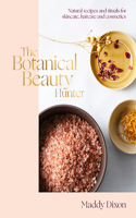 The Botanical Beauty Hunter